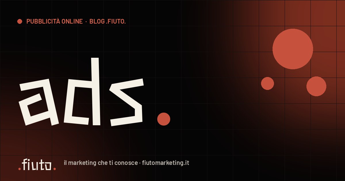 Meta Ads o Google Ads: quale scegliere per la tua attività?